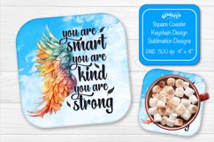 Square coaster Sublimation coaster quotes You are Smart Product Image 1