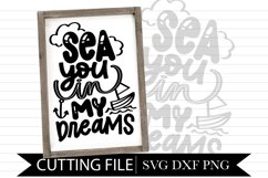 Sea You In My Dreams - Nursery Design - Hand lettered SVG Product Image 1