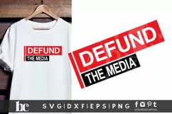 Defund The Media SVG DXF EPS PNG | Sarcastic cut file Product Image 2