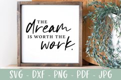 The Dream Is Worth The Work SVG | Motivational SVG Product Image 6