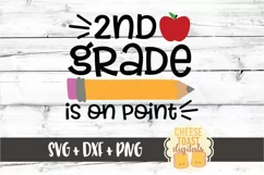 2nd Grade Is On Point - First Day of School SVG PNG DXF File Product Image 2
