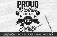 Proud Brother of a 2020 Senior Class of 2020 Graduation Grad Product Image 1