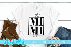 That Mimi Life Svg Mimi Life Svg Mimi Svg Grandma Svg Nanna Product Image 1