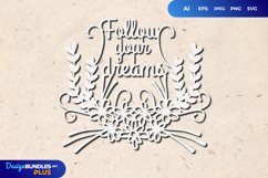 Follow Your Dreams SVG Product Image 1