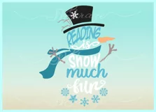 Reading Is Snow Much Fun Snowman Svg Dxf Eps and Png Files Product Image 2