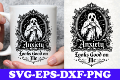 Anxiety Looks Good On Me Gothic Ghost SVG Design Product Image 1