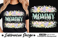 Mommy Pastel Floral Mother’s Day Sublimation Design PNG Product Image 1