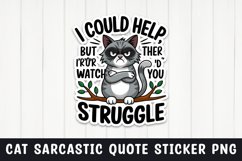Sarcastic cat quote sticker design png Product Image 1