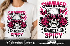 Summer But I’m Still Spicy Funny Sublimation Design Product Image 1