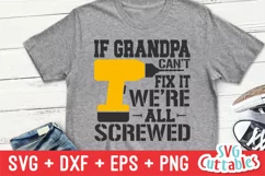 Father's Day SVG | If Grandpa Can't Fix | Shirt Design Product Image 1