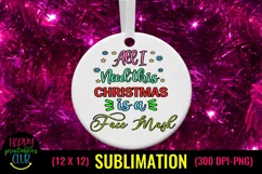 Christmas Sublimation Pandemic- All I Need This Christmas Product Image 1