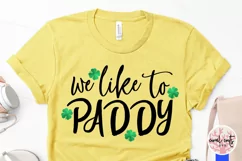 We like to paddy - St. Patrick's Day SVG EPS DXF PNG Product Image 3