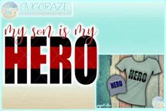 My Son Is My Hero Quote Svg Dxf Eps Png Pdf Product Image 1