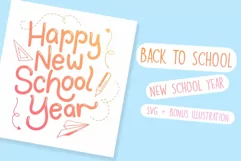 Back to School- New School Year SVG & illustration Product Image 1