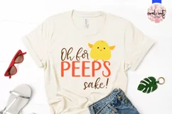 Oh for peeps sake - Easter SVG EPS DXF PNG Cutting File Product Image 2