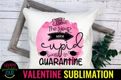 2021 Cupid in Quarantine-Pandemic Valentine Sublimation Product Image 3