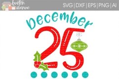 December 25 cut File - SVG DXF EPS AI PNG Product Image 1