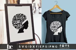 Black Girl Magic SVG | Black Woman SVG | Black Lives Matter Product Image 2