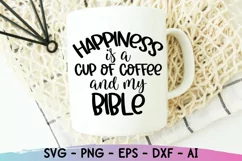 Happiness is a Cup of Coffee and My Bible SVG, Christian SVG Product Image 2