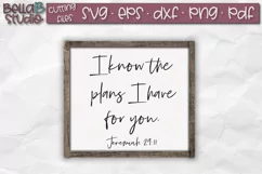 Jeremiah 29 SVG, I know the plans I have for you SVG File Product Image 1