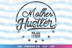 Mom-Mother Hustler2 svg Product Image 1
