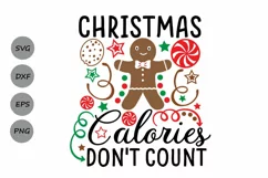 Christmas Calories Don't Count Svg, Christmas Svg. Product Image 1