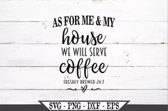 As For Me And My House We Will Serve Coffee SVG Product Image 2