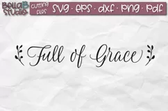 Full of Grace SVG File, Wood Sign SVG Cut File Product Image 2
