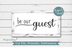 Be our guest SVG, png, eps, DXF, sublimation Product Image 1