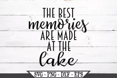 The Best Memories Are Made At The Lake SVG Product Image 2