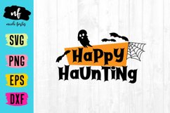 Happy Haunting SVG Cut File Product Image 2