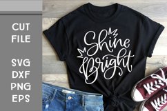 Shine Bright, Hand Lettered, Cut File Product Image 1