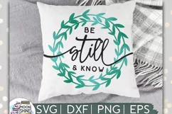 Be Still And Know SVG DXF PNG EPS Cutting Files Product Image 1