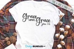 Grace Upon Grace SVG | Christian SVG | Bible SVG Product Image 1