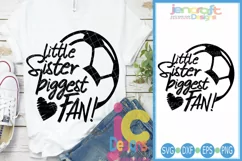 Little Sister Biggest Fan Soccer Svg Product Image 1