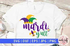 Mardi gras y'all - Mardi Gras SVG EPS DXF PNG Product Image 1