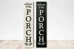 Vertical Porch Sign SVG Home sign Welcome To The Porch SVG Product Image 3