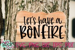 Let's Have A Bonfire - A Camping SVG Product Image 1