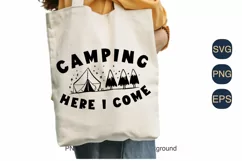 Camping Here I Come SVG PNG Sublimation |Family Vacation Product Image 5