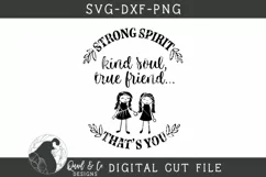 Strong Spirit Kind Soul SVG, Friendship SVG Product Image 2