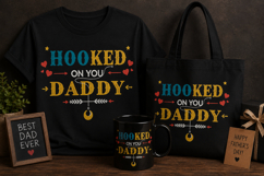 Hooked on You Daddy PNG | Funny Fishing Dad T-Shirt Design Product Image 1