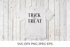 Trick or Treat Halloween quote SVG cut file, DXF, PNG Product Image 3