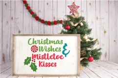 Christmas Wishes & Mistletoe Kisses SVG - Christmas Cut File Product Image 3
