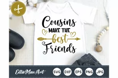 Cousins make the best friends SVG, Cousin SVG, Cousin Quote Product Image 1
