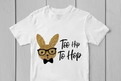 Too Hip To Hop - Easter SVG EPS DXF PNG Cutting Files Product Image 2
