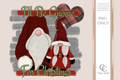 Sublimation design - I'll be gnome for christmas - farmhouse Product Image 1