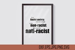 In a racist society it is enogh to be non-racist. Product Image 1