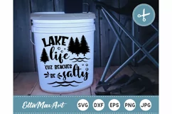Lake Life 'cuz beaches be salty SVG, Lake Quotes SVG, Funny Product Image 1