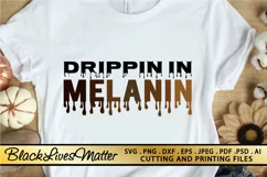 BLACK LIVES MATTER SVG PNG EPS DXF MELANIN SVG Cut Files Product Image 1