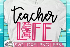 Teacher Life SVG DXG PNG EPS Cutting File Product Image 1